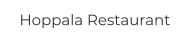 Hoppala Restaurant